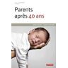 Parents après 40 ans