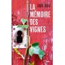 La Mémoire des vignes