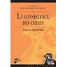 La consistance des crises