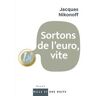 Sortons de l'euro