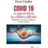 Covid 19, ce que révèlent les chiffres officiels