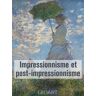 Impressionnisme et le post impressionnisme