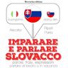 Imparare & parlare slovacco