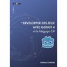 Développer des jeux avec Godot 4 et le langage C#