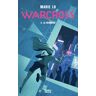 Warcross - tome 02 : La revanche