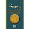 La Vasconie (Livre 2)