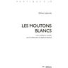 Les moutons blancs