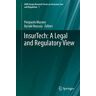 InsurTech: A Legal and Regulatory View