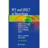 PET and SPECT in Neurology