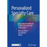 Personalized Specialty Care