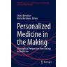 Personalized Medicine in the Making