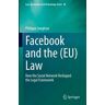 Facebook and the (EU) Law