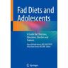 Fad Diets and Adolescents