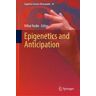 Epigenetics and Anticipation