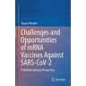 Challenges and Opportunities of mRNA Vaccines Against SARS-CoV-2