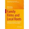 Family Firms and Local Roots