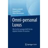 Omni-personal Luxus