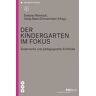 Der Kindergarten im Fokus (E-Book)