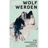 Wolf werden