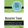 Descartes Traum