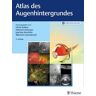 Atlas des Augenhintergrundes