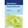 Checkliste Augenheilkunde