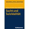 Sucht und Suizidalität