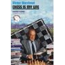 Victor Korchnoi Chess is My Life