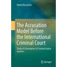 The Accusation Model Before the International Criminal Court