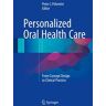 Personalized Oral Health Care