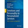 Emotions and Personality in Personalized Services