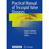 Practical Manual of Tricuspid Valve Diseases