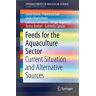 Feeds for the Aquaculture Sector