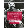 Stalinism and the Soviet-Finnish War, 1939–40