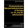Protestantische Minderheitenkirchen in Europa im 19. und 20. Jahrhundert