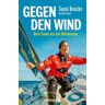 Gegen den Wind