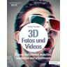 3D-Fotos und -Videos