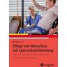 Pflege von Menschen mit Querschnittlähmung