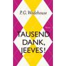 Tausend Dank, Jeeves!