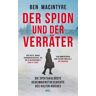 Der Spion und der Verräter