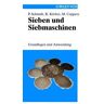 Sieben und Siebmaschinen