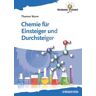 Chemie fur Einsteiger und Durchsteiger