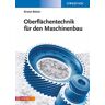 Oberflachentechnik fur den Maschinenbau