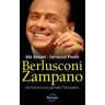 Berlusconi Zampano -