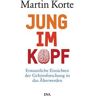 Jung im Kopf