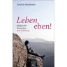 Leben eben!