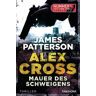 Mauer des Schweigens - Alex Cross 8 -