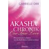 Akasha-Chronik. One True Love