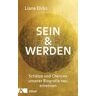 Sein & Werden