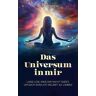 Das Universum in mir